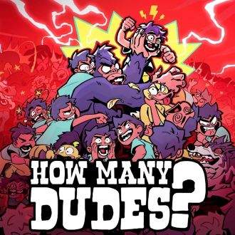 How Many Dudes? (Мод: Полная Версия)